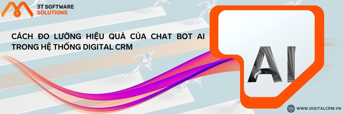 Cách Đo Lường Hiệu Quả Của Chat Bot Ai Trong Hệ Thống Digital Crm | Digital Crm