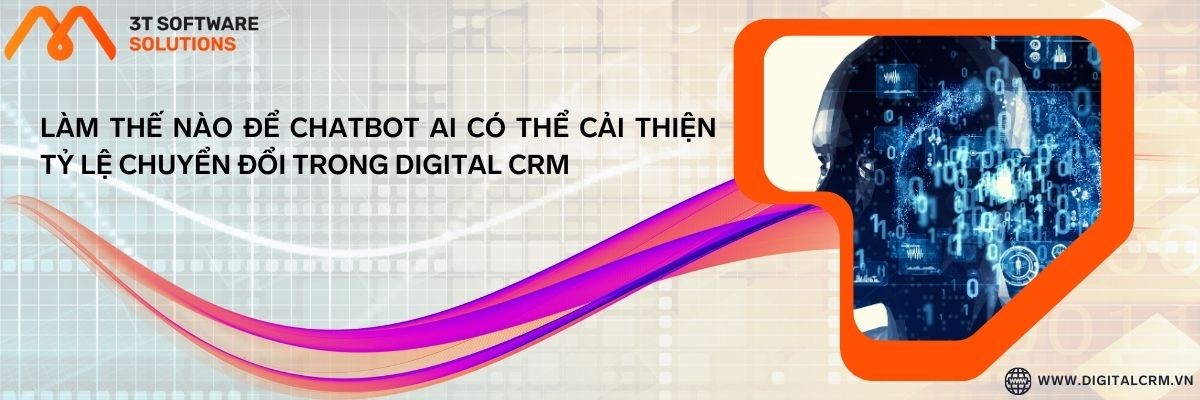 Làm Thế Nào Để Chatbot Ai Có Thể Cải Thiện Tỷ Lệ Chuyển Đổi Trong Digital Crm | Digital Crm