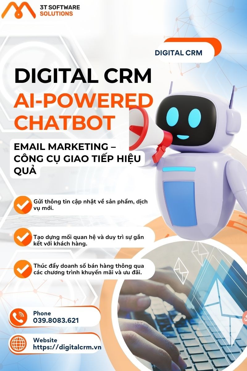 Làm thế nào AI-Powered Chatbot có thể hỗ trợ Digital CRM trong việc tối ưu hóa email marketing